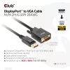 Club 3D Kábel - CAC-1012 (DisplayPort to VGA, 2m, 28AWG, Full HD 1080p, Aranyozott csatlakozók)