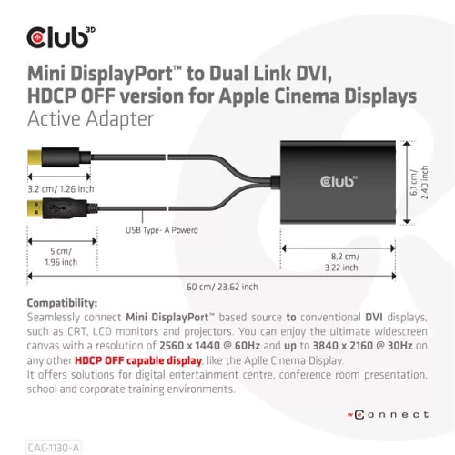 Club 3D Átalakító - CAC-1130-A (Mini DisplayPort to Dual Link DVI, HDCP OFF, Apple)
