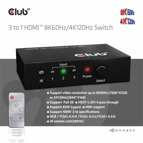 Club 3D Switch - CSV-1381 (3 to 1 HDMI, 8K60Hz/4K120Hz, IR Távirányítóval, HDR, HDCP 2.2/1.4, Metalház)