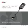 Club 3D Átalakító - CSV-7330 (DisplayPort 2.1 to 3xHDMI, 8K60Hz, HDR, HDCP 2.3, HPD, ALT mode)